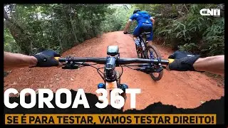 Primeiro Teste da Coroa 36T da Mountain Bike | Cafe na Trilha