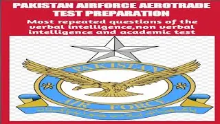 PAF test preparation | Airman/Aerotrade most repeated Questions |