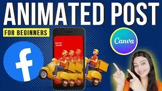 How to Create Animated Facebook Posts with Canva in 2023 (for BEGINNERS)
