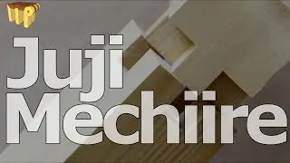 Juji Mechiire - Japanese cross shaped mortise & tenon splice
