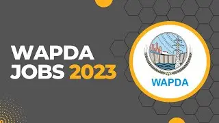 WAPDA Jobs 2023 | Download Advertisement and Application Form