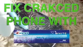 FIX CRACKED IPHONE SCREEN WITH CREST 3D TOOTHPASTE [WORKS FOR ALL PHONES] [2016]