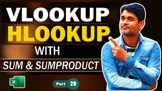 Excel Expert Guide 🔥 SUMPRODUCT + HLOOKUP + VLOOKUP | One Formula Solution | Part 20