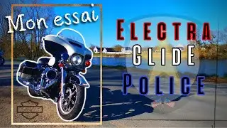 Harley Davidson Electra Glide Police - Mon essai