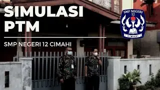 Simulasi Pembelajaran Tatap Muka SMPN 12 Cimahi