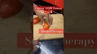 Tomato sounds yum #asmr#cut#knifeskills#satisfying#sound#therapy#audio#daily#life#kitchen#yum