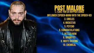 Post Malone-Must-have hits of 2024-Supreme Hits Mix-Irresistible