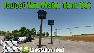 Faucet And Water Tank Set / FS25 crossplay mod