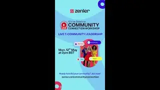 🚀 LIVE 7: Community Leadership: Community Connection Workshop 🚀
