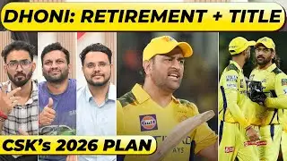 🔴GC DEBATE: DHONI RETIREMENT OR LAST SEASON. RETENTIONS, RELEASED PLAYERS & TARGET