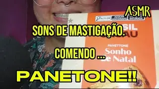 ASMR Mastigação | Sons de Panetone Macio 🍞✨