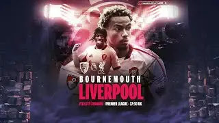 Bournemouth vs Liverpool LIVE Stream Watch Along - Premier League 2026 | Score & Reaction