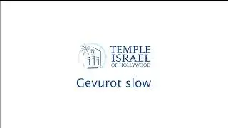 16 Gevurot slow - B'nai Mitzvah Music at TIOH