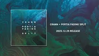 CRANN &times; PORTIA FADING SPLIT 2025.12.25 RELEASE TEASER