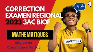 Correction complète de l'examen régional Maths 2023 de Casablanca Settat 3AC année collège BIOF