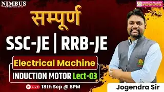 Induction Motor Lecture 3 | Electrical Machine Free Live Class for SSC-JE & RRB-JE 2025 Aspirants