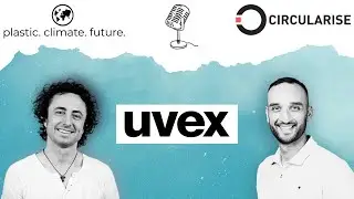 Plastic. Climate. Future. Podcast feat. Circularise with Verena Keller from UVEX