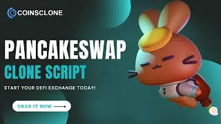 Pancakeswap Clone Script to create a DeFi Exchange like Pancakeswap