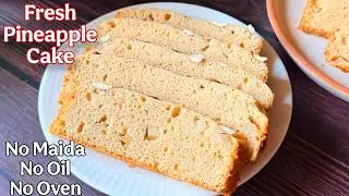 Eggless Fresh Pineapple Cake Without Oven, Maida and Oil | Soft Teatime Cake | Easy Cake Recipe