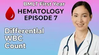 &ldquo;Differential WBC Count Tutorial | BMLT Exam Tips&rdquo;