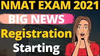 NMAT Exam 2021 Registration Starting | Big News | All Information About NMAT Exam 2021