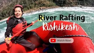 24 km River Rafting in Rishikesh - Marine Drive to Laxman Jhula | Rafting Vlogs | Epic Video