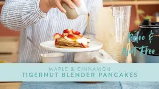 Maple & Cinnamon TIGERNUT flour pancakes