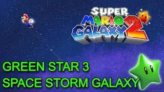 Super Mario Galaxy 2 - Space Storm Galaxy: Green Star 3