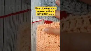 Invisible Seam For Granny Squares (Full Tutorial Link On Screen) #crochet #grannysquare #shorts