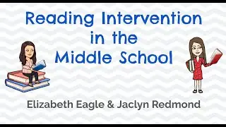 Back to School Night: Middle School Reading Intervention
