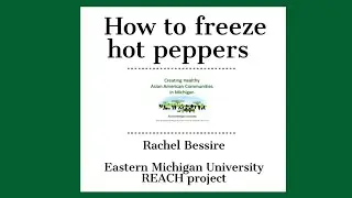 EMU REACH Project: How to Freeze Hot Peppers