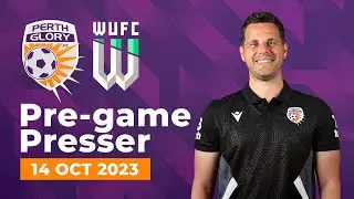 Round 01 v Western United Pre-Game presser I  Alex Epakis I Perth Glory Women