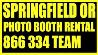 Photo Booth Rental Springfield Oregon | Rent Photo Booth in Springfield, Or