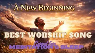 Finding Your New Beginning   God will make a Way for You