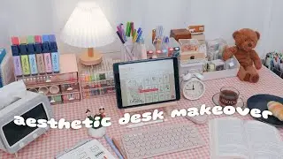 🌿aesthetic desk makeover + stationery organization