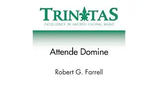 Attende Domine [Official Sheet Music]