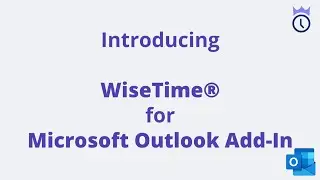 WiseTime for Microsoft AppSource | AI Powered Autonomous Timekeeping