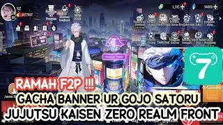 Ramah F2P !!! Gacha Banner UR Legend GOJO SATORU | Jujutsu Kaisen Zero Realm Front 