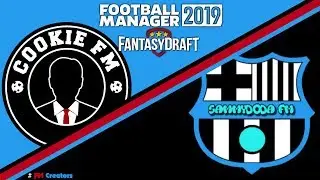 Fantasy Draft Vs SammyDodaFM &brvbar; FM19 &brvbar; Football Manager 2019