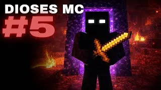 DIOSES MC #5 &ndash; Nether, fuego y morir como un tonto