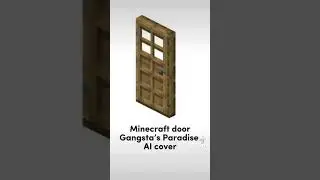 Gangsta’s Paradise Minecraft door ai cover #minecraft #minecraftmusic #ai #shorts
