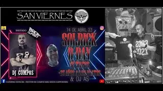 San Viernes Solrick B-Day visita DJ Compos + As. sesion makina remember muy xque. 14abril23