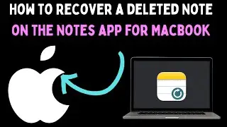 How to Recover a Deleted Note on the Notes App for Mac