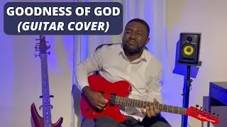 Goodness of God | Guitar Cover | Jerry Abah  #music #goodnessofgod #cover