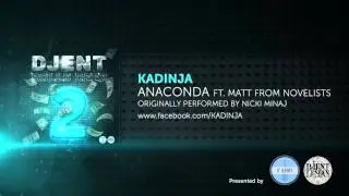 Kadinja - Anaconda (by Nicki Minaj)