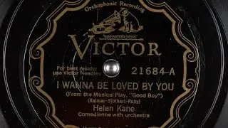 Helen Kane, Kalmar, Stothart, Ruby - I Wanna Be Loved By You