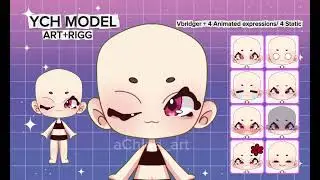 【SHOWCASE】YCH MODEL CHIBI (Art+Rigg) #Vgen