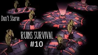 Don't Starve - Ruins Survival #10: Labyrinth Blitz