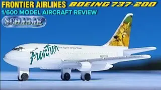 Aircraft Model Review: Schabak 1/600 Frontier Airlines Boeing 737-200 (Cougars/ Bald Eagle Tail)