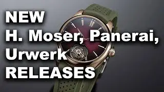 NEW H. Moser, Panerai, Urwerk RELEASE ANNOUNCEMENTS